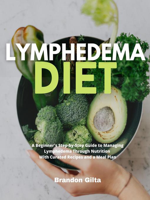 Title details for Lymphedema Diet by Brandon Gilta - Available